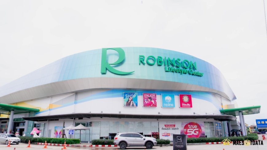 โรบินสันแม่สอด Robinson Lifestyle Mae Sot ด้านหน้าอาคาร